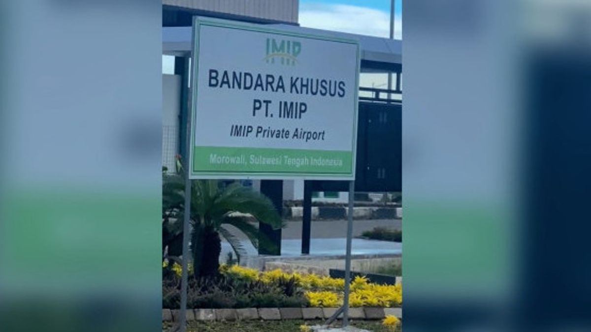 الجدل الدائر حول مطار IMIP ، يطلب من الحكومة التأكيد على الإشراف والامتثال التنظيميين