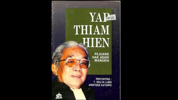 Dedikasi Yap Thiam Hien untuk Perjuangan HAM