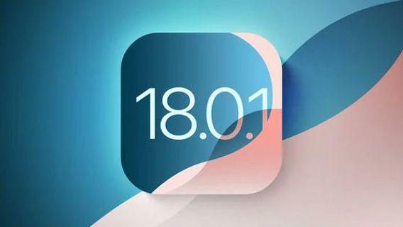 Apple Rilis Pembaruan iOS 18.0.1, Perbaiki Masalah Keamanan pada Mikrofon dan Passwords