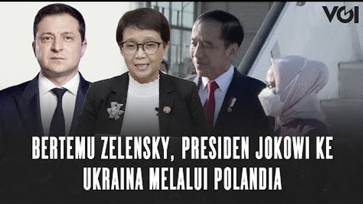 VIDEO: Presiden Jokowi ke Ukraina Melalui Polandia