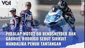 VIDEO: Sirkuit Mandalika Penuh Tantangan Begini Kata Pebalap Moto2 Bo Bendsneyder dan Gabriel Rodrigo
