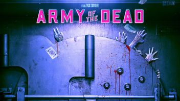 Army Of The Dead Movie Teaser Full Of Zombie And Thrilling Action