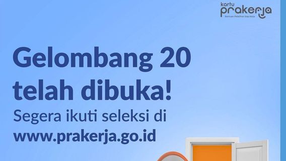 Prakerja Gelombang 20 Terbatas, Simak Caranya Supaya Tidak Gagal