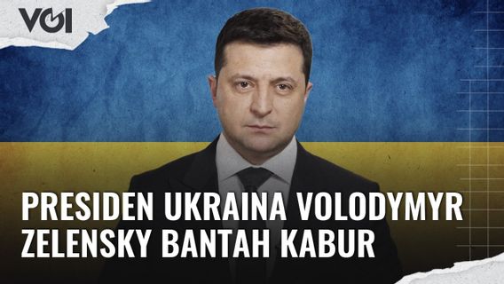 视频：乌克兰总统沃洛季米尔·泽伦斯基否认逃脱：我们将保护这一切