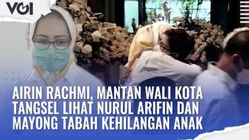 视频：Airin Rachmi，Tangsel前市长See Nurul Arifin和Mayong Stoah失去孩子