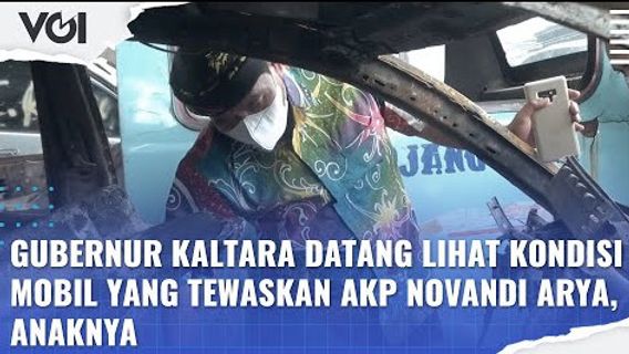 VIDEO: Gubernur Kaltara Datang Lihat Kondisi Mobil yang Tewaskan AKP Novandi Arya, Anaknya