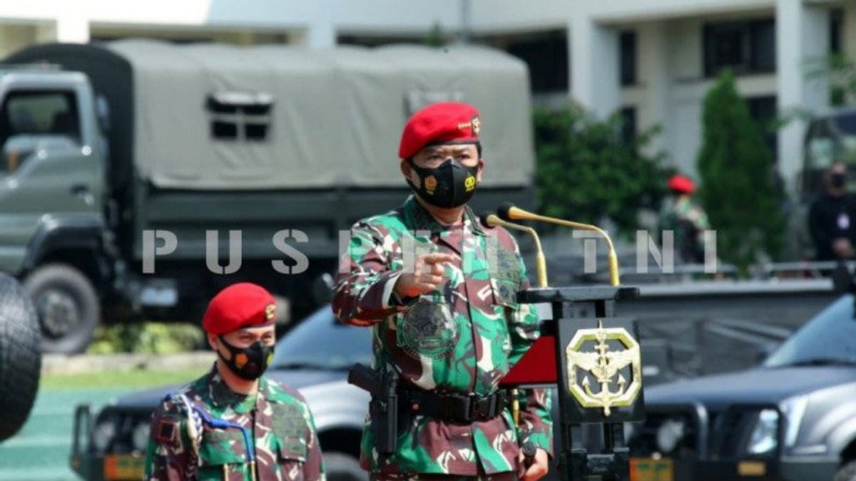 TNI司令官シダックから3人の特別司令部長、オブザーバー：国家の脅威に直面するために軍隊をチェックする
