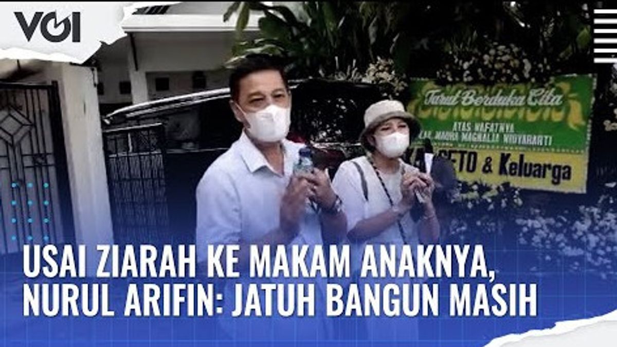 VIDEO: Usai Ziarah ke Makam Anaknya, Nurul Arifin: Jatuh Bangun Masih