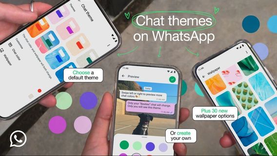 WhatsApp Luncurkan Tema Obrolan Terbaru, Bisa Ubah Warna Gelembung