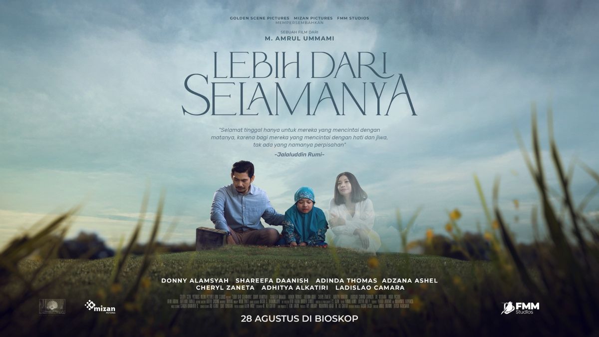Jelang Tayang, Film <i>Lebih Dari Selamanya</i> Rilis Poster dan Trailer Final