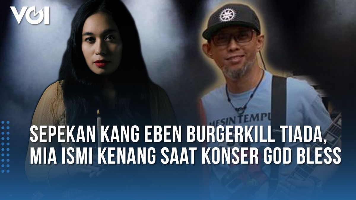 VIDEO A Week Of Kang Eben Burgerkill Is Gone, Mia Ismi Remembers The God Bless Concert