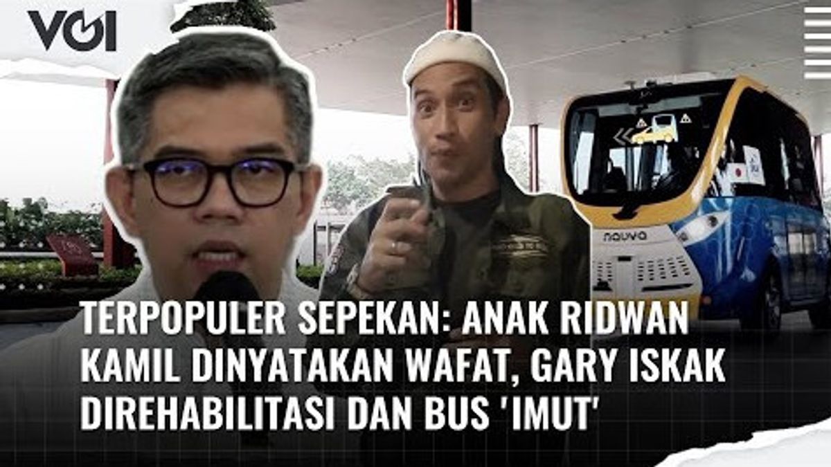 Most Popular VIDEO Of The Week: Ridwan Kamil's Son Declared Dead, Gary Iskak Rehabilitated And 'Cute' Bus