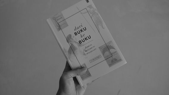 Resensi Buku <i>Dari Buku Ke Buku</i> – Dongeng Sejarah dari Sang Kakek