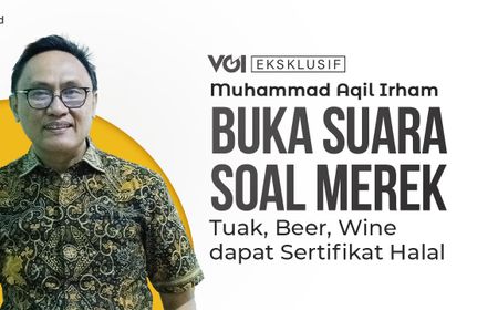 VIDEO, Eksklusif Muhammad Aqil Irham Ungkap Problem Sertifikasi Halal di Indonesia