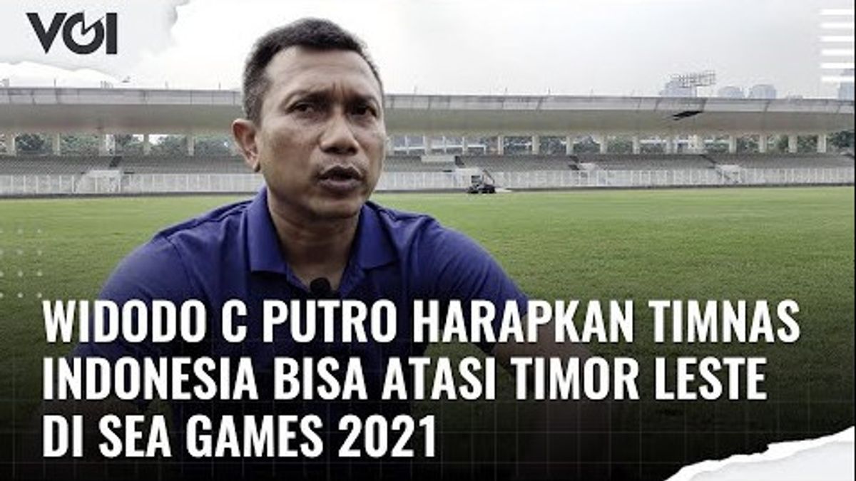 VIDEO: Widodo C Putro Hopes The Indonesian National Team Can Overcome Timor Leste At The 2021 SEA Games