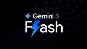 Google Luncurkan Gemini 3 Flash, Kecerdasan Setara Pro dengan Kecepatan Instan
