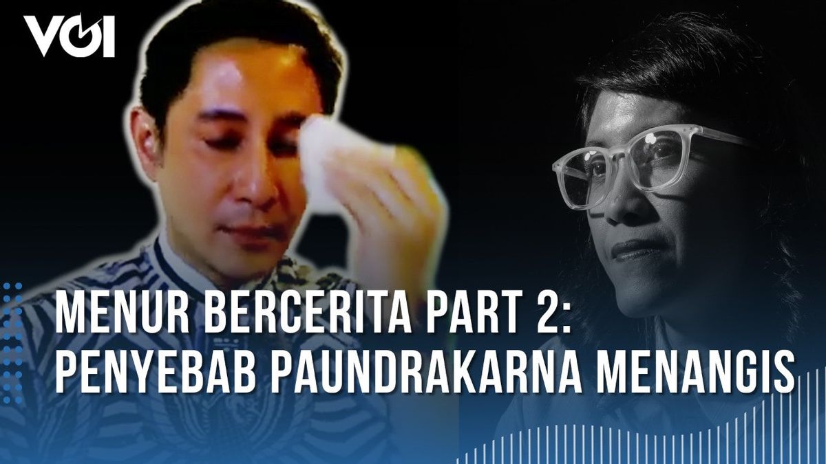 VIDEO: Penyebab Paundrakarna Menangis