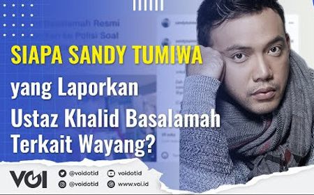 VIDEO: Siapa Sandy Tumiwa yang Laporkan Ustaz Khalid Basalamah Terkait Wayang