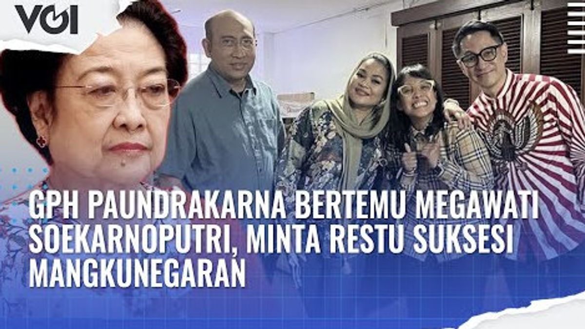 VIDEO: GPH Paundrakarna Bertemu Megawati Soekarnoputri, Minta Restu Suksesi Mangkunegaran