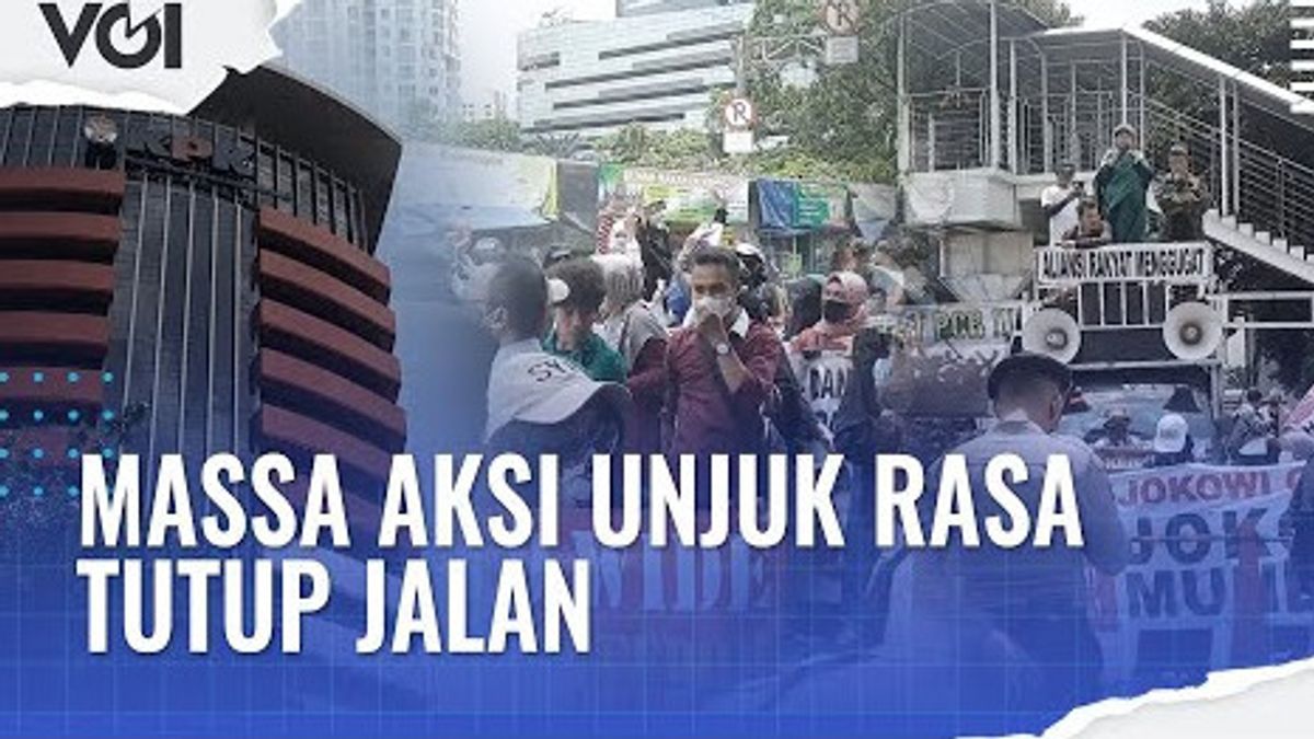 VIDEO: Gelar Aksi Unjuk Rasa, Massa Aksi Tutup Jalan di Depan Gedung KPK