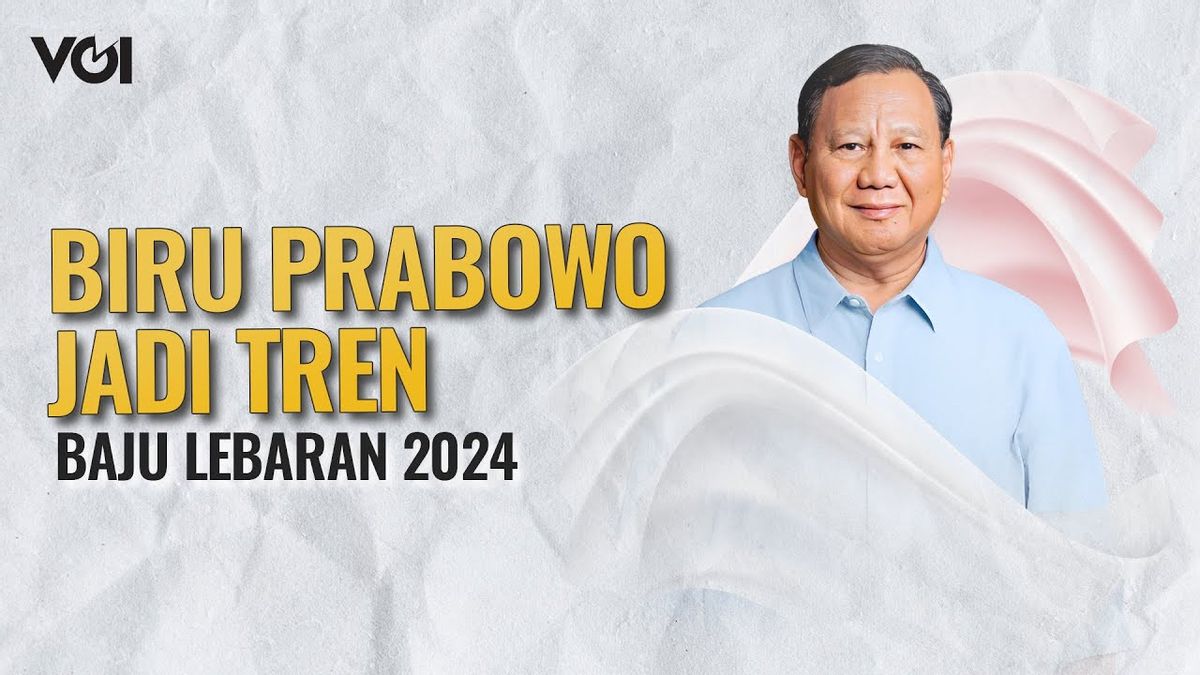 视频:Lebaran 2024服装趋势的五种颜色,从千禧一代开始,年轻的红色到蓝色Prabowo