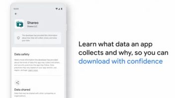 Google Buat Aplikasi di Play Store Lebih Transparan Soal Pengumpulan Data Pengguna