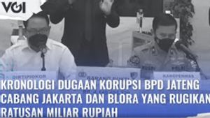 VIDEO: Kronologi Dugaan Korupsi BPD Jateng Cabang Jakarta dan Blora yang Rugikan Ratusan Miliar Rupiah