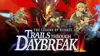 The Legend of Heroes: Trails Through Daybreak 2 將於2025年2月推出