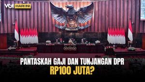 VOI Hari Ini: Tunjangan Anggota DPR Naik, Total Gaji jadi Rp100 Juta Per Bulan, Warga Bakal Demo?