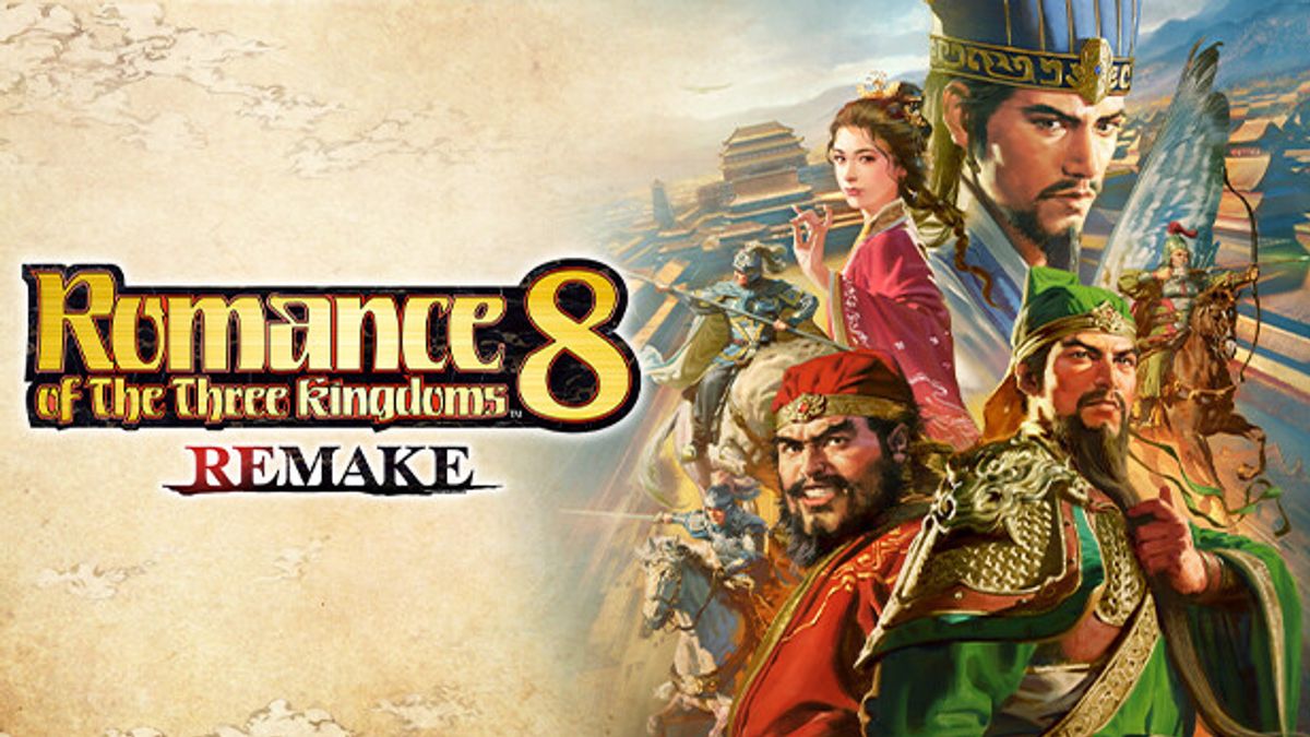 Romance of the Three Kingdoms 8 Remake  Bakal Dirilis pada 24 Oktober