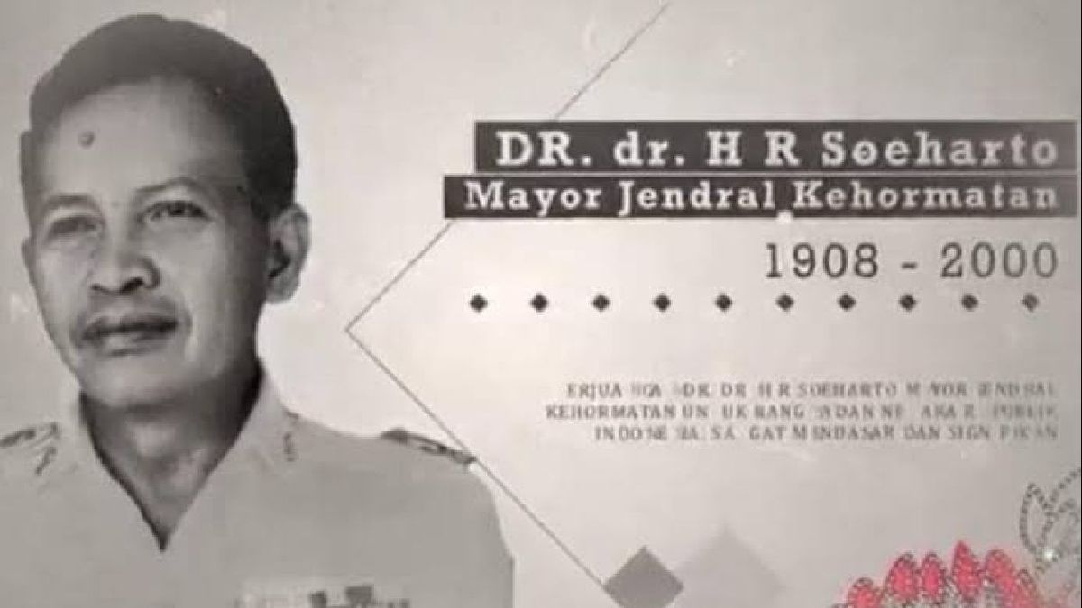 Become A National Hero, Who Is HR Suharto? This Is His Biodata And Services For Indonesia