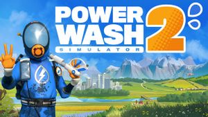Sukses di Gim Pertama, PowerWash Simulator 2 akan Dirilis Penuh pada 23 Oktober