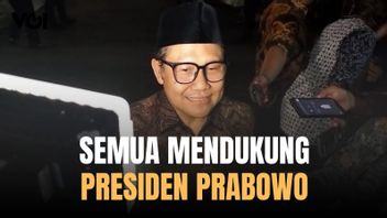 Cak Imin : Soutenez les mesures prises par le Président Prabowo