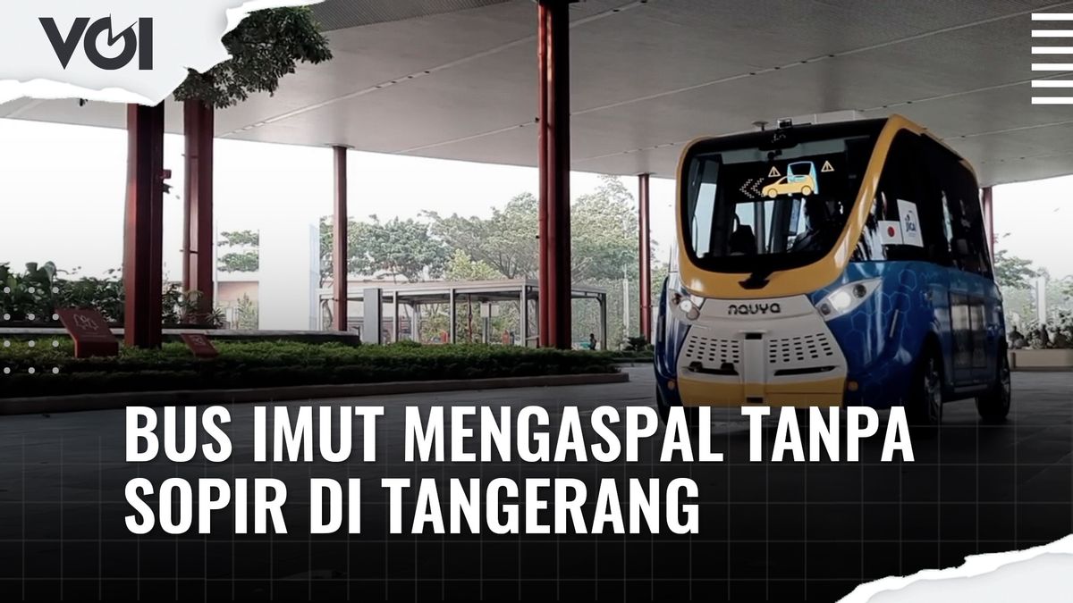 ビデオ:タンゲランの運転手なしの「かわいい」バス舗装