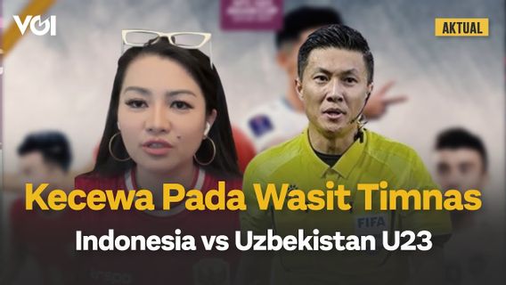 VIDO : VIDO : Fitri Carlina Kecewa lors de l’arbitre de l’équipe nationale vs Ouzbékistan lors de la Coupe d’Asie U23