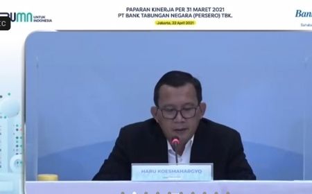 BTN Cetak Laba Rp625 Miliar pada Kuartal I 2021, KPR Subsidi dan Nonsubsidi Mulai Naik