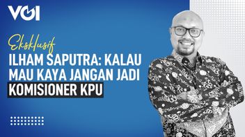 Ilham Saputra: If You Want To Be Rich, Don't Be A KPU Commissioner