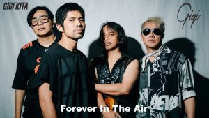 Review Album <i>Forever In The Air</i>:  GIGI Mengakar Kuat di Usia 31 Tahun