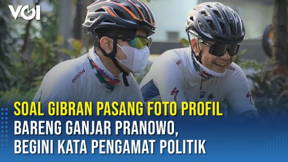 VIDÉO: Les Observateurs Disent à Propos De Gibran Post Photo De Profil Avec Ganjar Pranowo