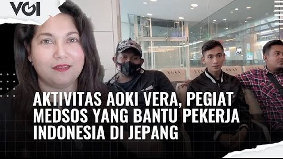VIDEO: Aktivitas Aoki Vera, Pegiat Medsos yang Bantu Pekerja Indonesia di Jepang