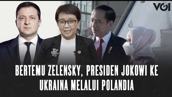 VIDEO: President Jokowi To Ukraine Via Poland