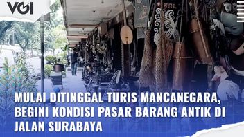 VIDEO: Mulai Ditinggal Turis Mancanegara, Begini Kondisi Pasar Barang Antik di Jalan Surabaya