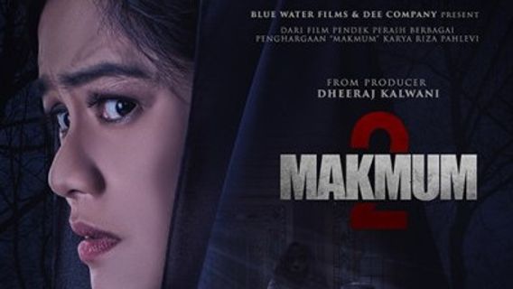 Makmum 2 فيلم استعراض ، وأكثر تعقيدا وأكثر رعبا