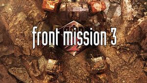 FRONT MISSION 3: Remake akan Meluncur ke PS5, Xbox, dan PC Januari 2026