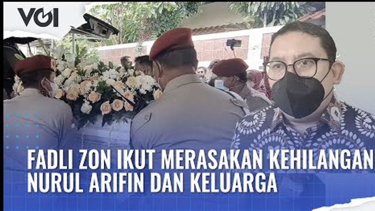 VIDÉO : Fadli Zon Ressent La Perte De Nurul Arifin Et De Sa Famille