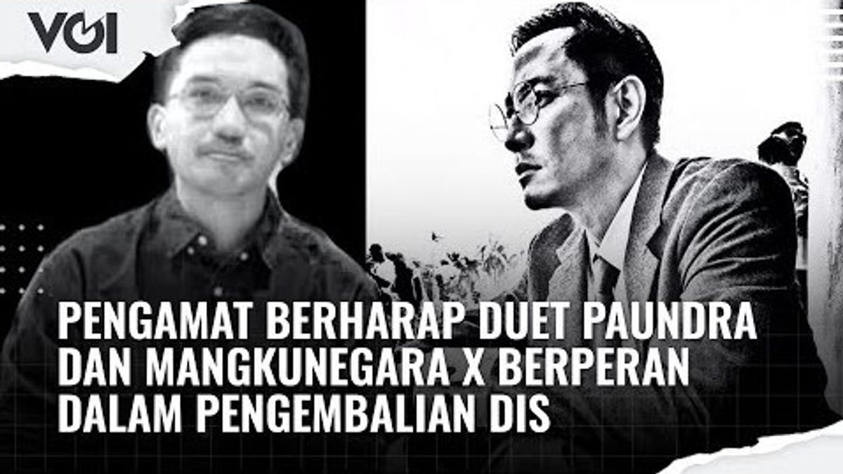 VIDEO: Pengamat Berharap Duet Paundra dan Mangkunegara X Berperan dalam Pengembalian DIS
