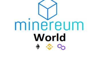 Virtual Lands Are Increasingly Selling, Minereum (MNE) Launches Its Own Metaverse, Its Name Is The Minereum World