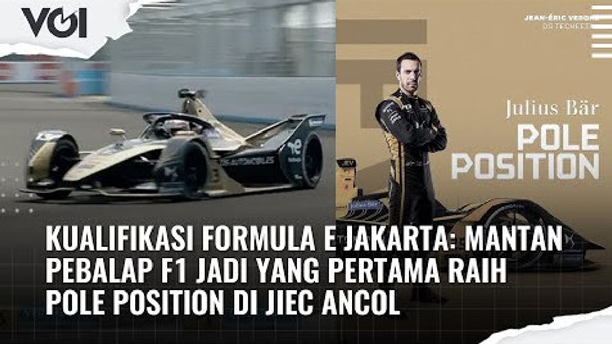 VIDEO: Hasil Kualifikasi Formula E Jakarta, Jean Eric Vergne Raih Pole Position