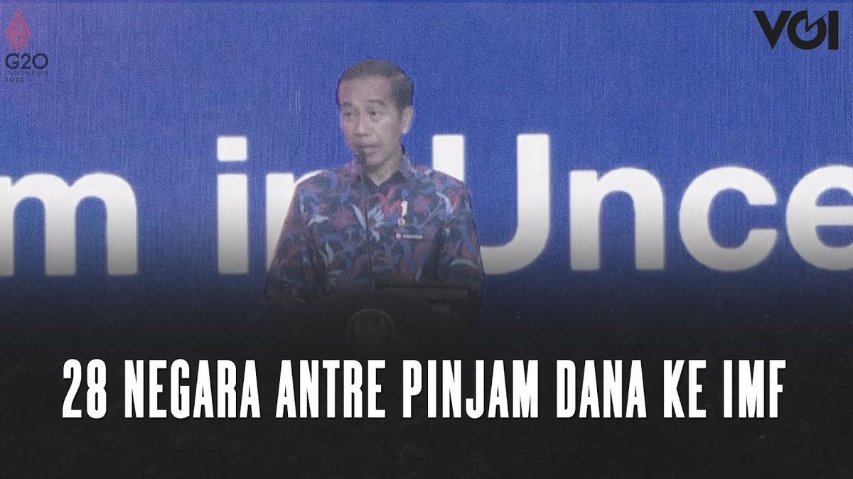 VIDEO: In The Crisis, President Jokowi Says There Are 28 Anturre Countries Borrowing Funds To The IMF