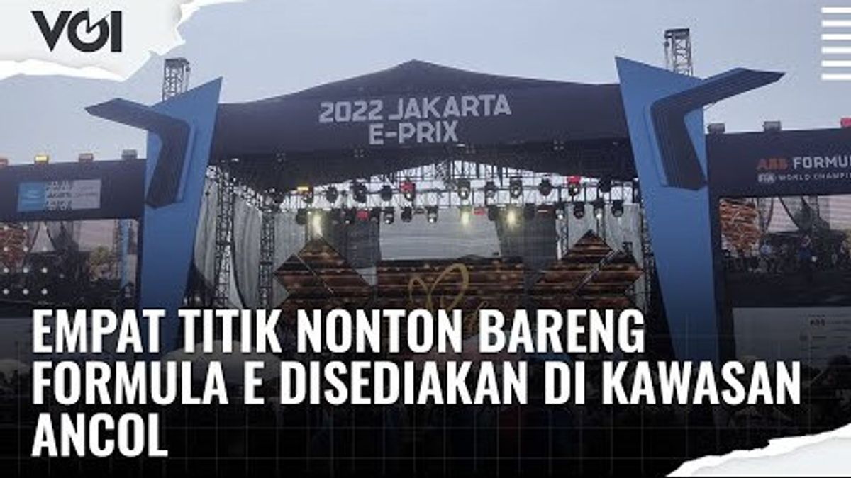 VIDEO: No Formula E Tickets, This Is The Stage To Watch Formula E In Ancol Area